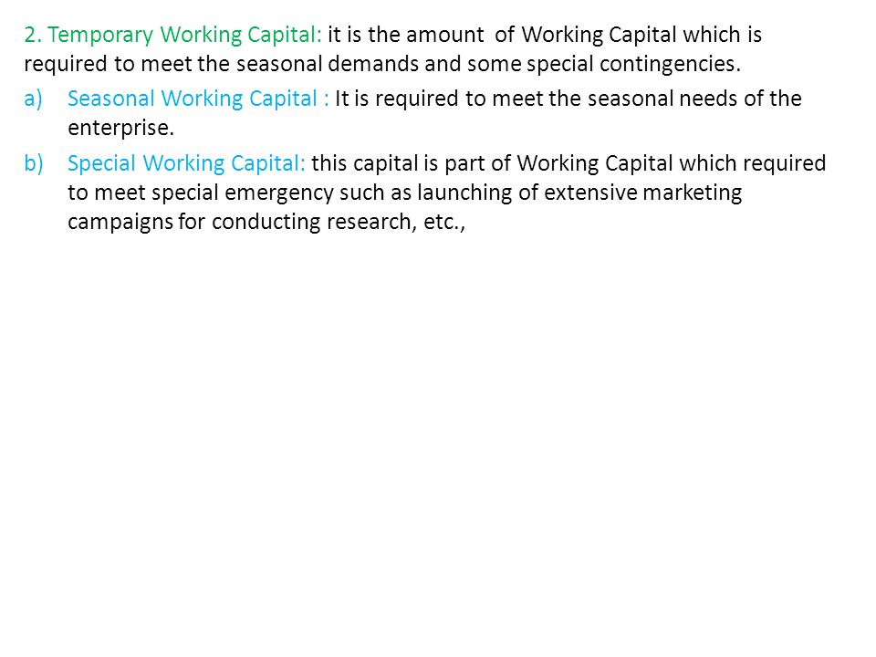 What are working capital costs?